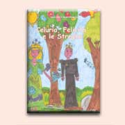 CELURIA, FELICITA' E LE STREGHE - Collana
